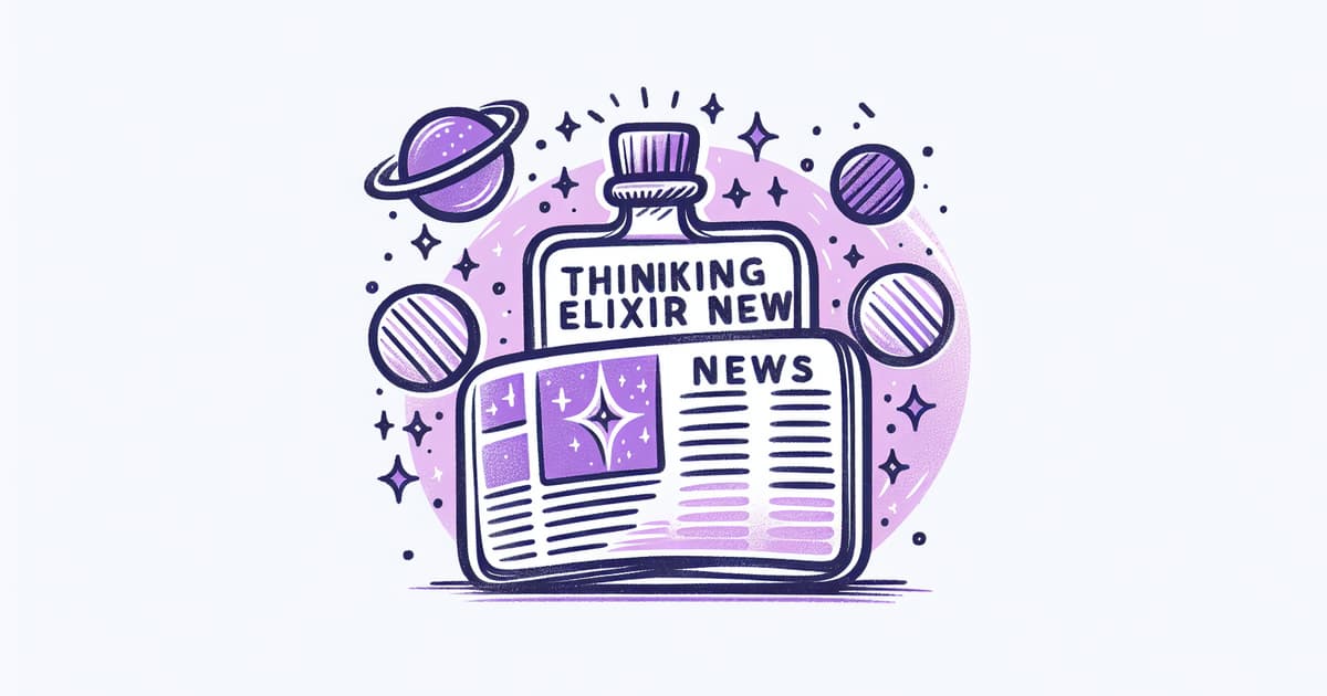 Thinking Elixir News